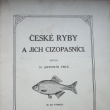 �esk� ryby a jich cizopasn�ci, Dr. Anton�n Fri�, vyd�no 1908. Autor (narozen 30. �ervence 1832, Praha – 15. listopadu 1913, Praha) byl v�znamn�m �esk�m p��rodov�dcem, geologem a paleontologem