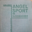 Angelsport im Süswasser, autor Dr. Heintz,  vydání z roku 1929