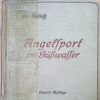 Angelsport im Sswasser, autor Dr. Heintz, druh vydn z roku 1911