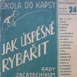 Jak úspěšně rybařit, Emil Posledník, vydáno 1941,