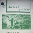 Katalog rybskch poteb Lesalov 30lta