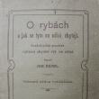 O rybch a jak se tyto na udici chytaj, Jan Bejwl, vydno 1908.