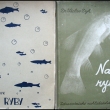 Naše Ryby, vydáno 1944 a 1952, Dr. Václav Dyk - vydání 1944 podepsané autorem.