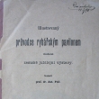 Ilustrovan� pr�vodce ryb��sk�m pavilonem v�eobecn� zemsk� jubilejn� v�stavy  1891. Prof. Dr. Ant. Fri� + v�nov�n� od autora.